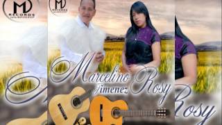 Marcelino Jiménez y Rosy jiménez en Banda 2017 chords