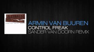 Armin van Buuren - Control Freak (Sander Van Doorn Remix)