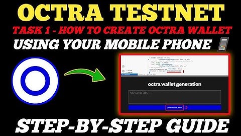 Octra Testnet: How to Create Your Octra Wallet on Mobile 📱 | Step-by-Step Guide