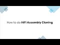 How to do HiFi Assembly Cloning in Photo51