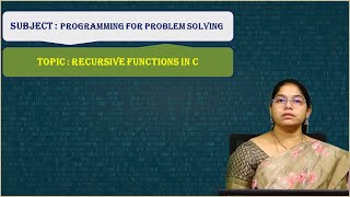 LEC14 | PPS | Recursive Functions in C  by Mrs. N. Vijayasri