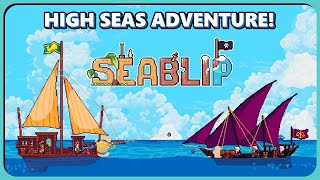 LIVE THE COZY PIRATE LIFE IN NEW OPEN WORLD RPG! Seablip