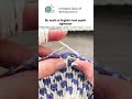 🧶Bu Teknikle Örgü Çok Kolay! #örgü #knittig #igneoyasimotif #elörgüsü #bebekbattaniyemodelleri