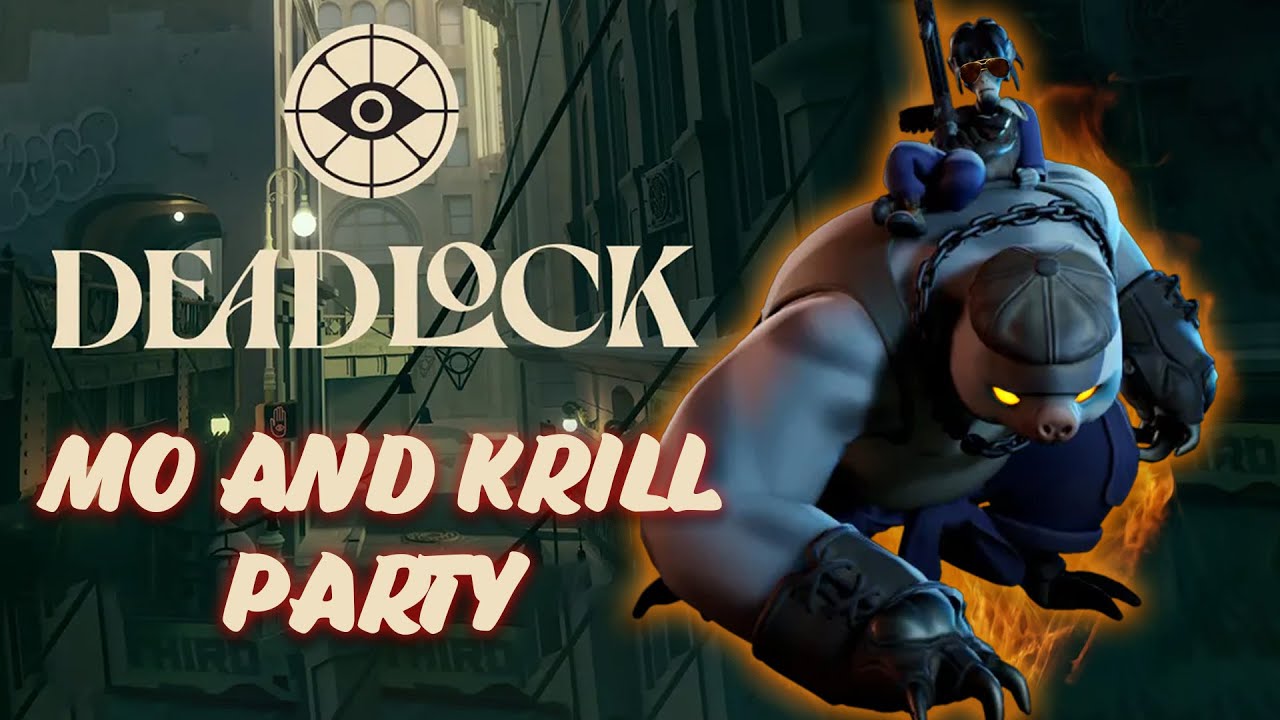 Deadlock | Mo and Krill Party| Who wants an INVITE! read description
