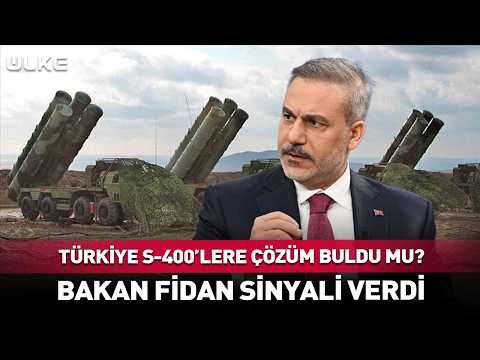 Hakan Fidan Sinyali Verdi! S-400’lere Çözüm Bulundu Mu?