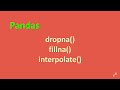 Python Tutorial: Dealing Missing Data in Pandas - dropna(), fillna(), interpolate() in 14 Minutes