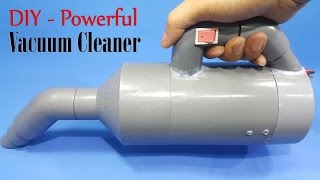 : How to Make a Powerful Vacuum Cleaner Using 775 Motor and PVC Pipe