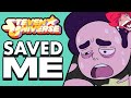 Steven Universe Saved My Life