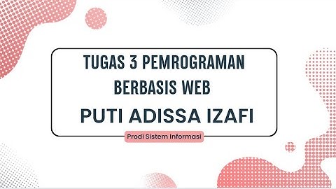 TUGAS 3 PEMROGRAMAN BERBASIS WEB MSIM4309
