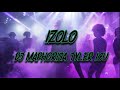 DJ Maphorisa, Tyler ICU, Visca, Madumane, Mpura, Daliwonga - Izolo (Lyrics)