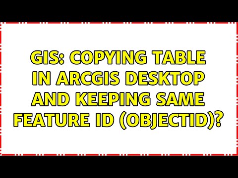 GIS: Copying table