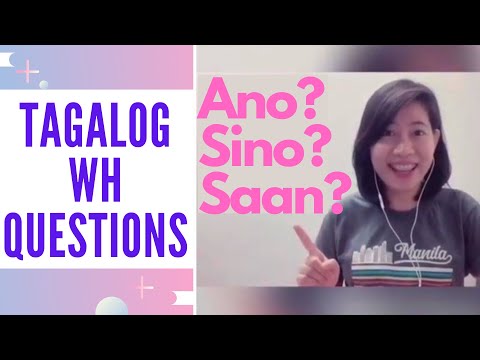 Tagalog WH QUESTIONS | Interrogative Pronouns | Learn to Speak Filipino Fast w/ Tutor of Manila 2022