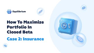 Insurance | How To Maximize Portfolio In Closed Beta | Equilibrium screenshot 4