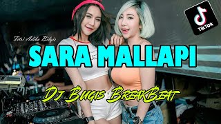 DJ TERBARU | SARA MALLAPI | LAGU BUGIS REMIX