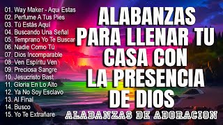 MUSICA CRISTIANA DE AVIVAMIENTO Y GOZO  MIX ALABANZAS DE ADORACION CON LETRA PARA GLORIFICAR A DIOS