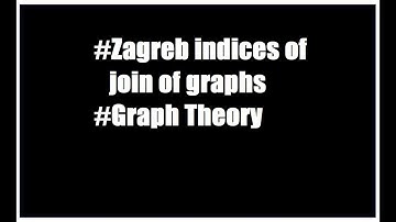 Zagreb indices of join of graphs