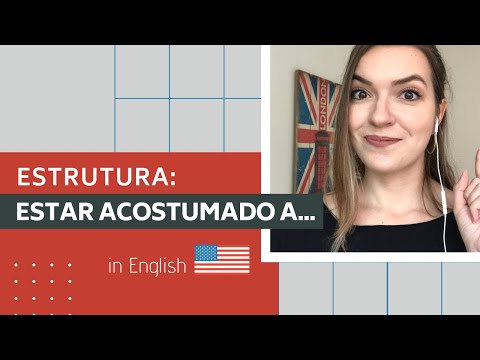 Vídeo: Estão acostumados a ing?