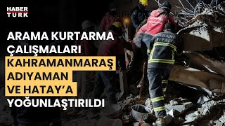 Kahramanmaraş, Adıyaman ve Hatay haricindeki illerde arama kurtarma çalışmaları tamamlandı