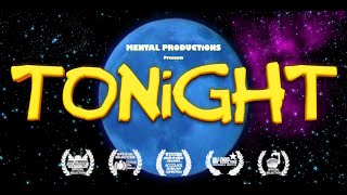 'TONiGHT' - Official Trailer by MENTAL STUDiOS 102,829 views 9 months ago 1 minute, 24 seconds