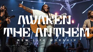 Awaken The Anthem (Official Live Video) | New Life Worship, Dee Wilson