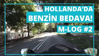 Hollandada Motosiklet Almak - M-Log - Hollanda Yolları
