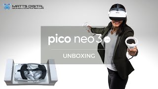 Unboxing PICO Neo3 Link by Matts Digital