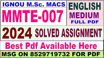 MMTE 007 solved assignment 2024 || mmte 007 solved assignment 2023-24 ||  mmte007 2024