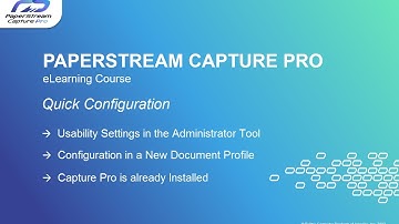 How to set up PaperStream Capture Pro v2.0: Quick Configuration