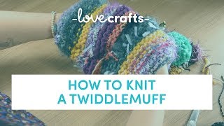 How to Knit | Twiddlemuff