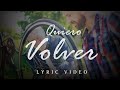 Jon Carlo - Quiero Volver (Video Lyric)