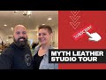 Myth leather co  studio tour v30