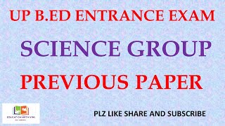 Up Bed Entrance Science Paper Previous Year