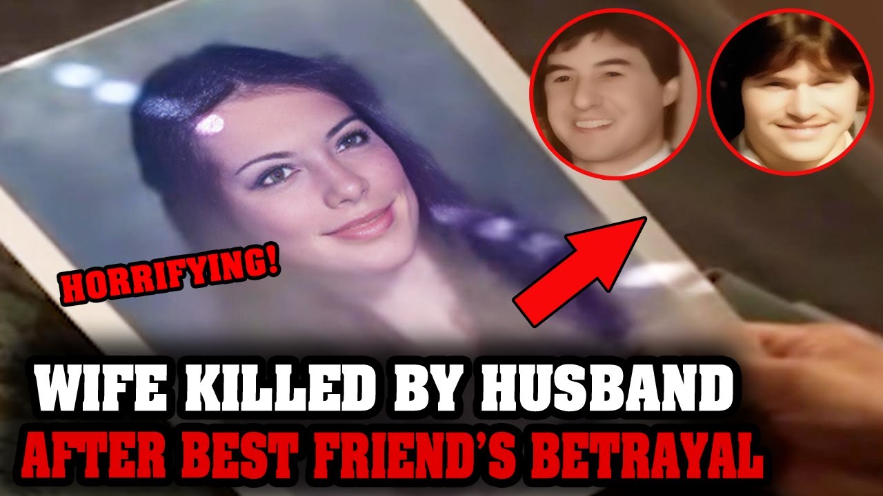 Love Tragedy Wife Killed by Husband After Best Friend’s Betrayal | True Crime Documentary