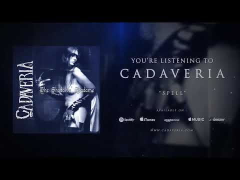 CADAVERIA - Spell (Official Audio)