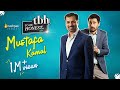 To Be Honest 2.0 | Syed Mustafa Kamal | Tabish Hashmi | Full Episode | Nashpati Prime