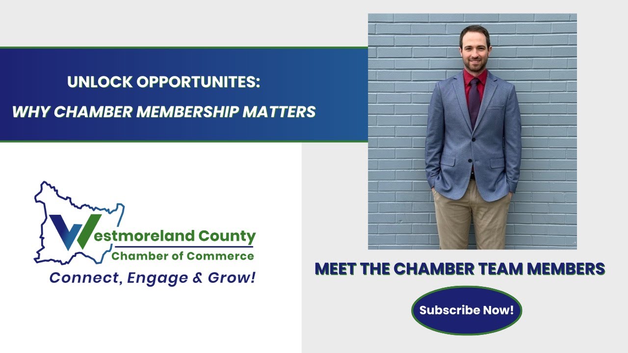 Westmoreland County Chamber of Commerce Meet The Team