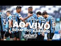[AO VIVO 360º] Botafogo x Grêmio (Campeonato Brasileiro 2020) l GrêmioTV