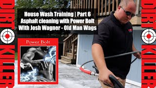 How To Pressure Wash A House Part 6 Clean Asphalt Driveway With Power Bolt