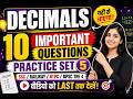 🔴​🎯 BPSC TRE 4.0/SSC/NTPC: दशमलव (Decimals) के 10 सबसे महत्वपूर्ण प्रश्न | अब एक भी सवाल गलत नहीं हो