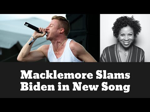 "Blood is on Your Hands, Biden!": Macklemore Drops Protest Song
