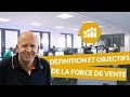 Dfinition et objectifs de la force de vente  ngociation  digischool