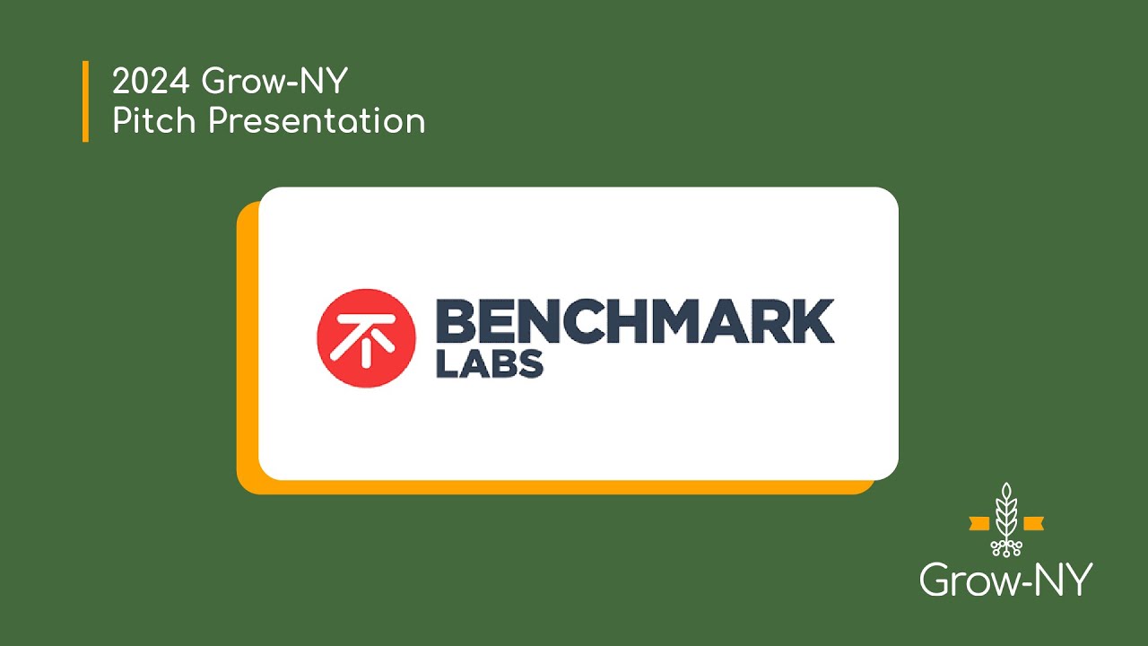 Benchmark Labs, 2024 Grow-NY Pitch