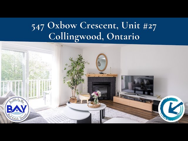 547 Oxbow Crescent, Unit 27, Collingwood ON