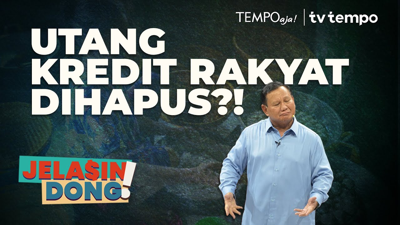 Risiko Hapus Tagih Utang Kredit UMKM | Jelasin Dong!