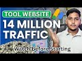 14 Million Traffic On Tool Website But Watch This Before Starting Any Tool Website