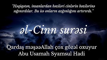 Cinn surəsi - Abu Usamah Syamsul Hadi | سورة الجن | Cin suresi