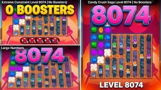 Candy Crush Saga Level 8074 | No Boosters