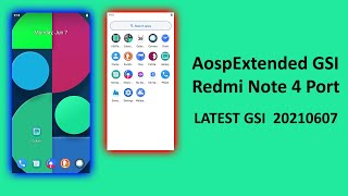 [4K[ AospExtended GSI Redmi Note 4 Port | LATEST GSI 20210607 | NIPPON GSI ROM | 2021