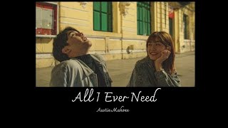 [ THAISUB ] Austin Mahone – All I Ever Need ( Lyric ) แปลไทย.