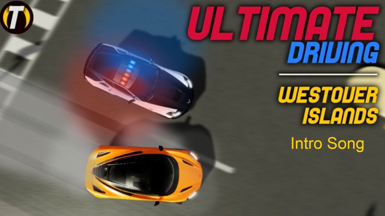 Ultimate Driving Intro Song Youtube - ultimate driving songs roblox